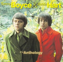 Tommy Boyce & Bobby Hart