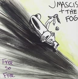 J Mascis + The Fog