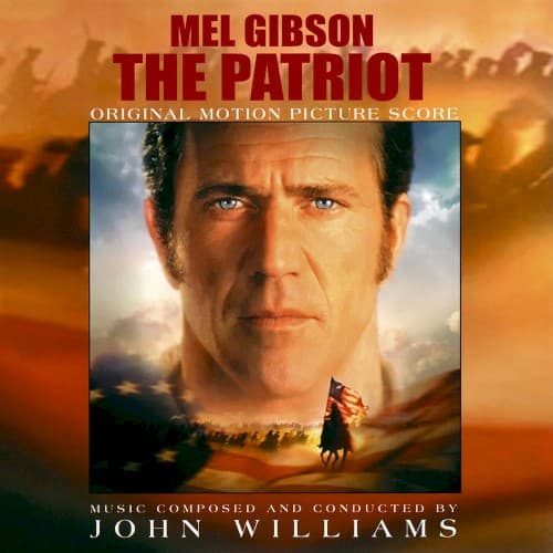 The Patriot: Original Motion Picture Score