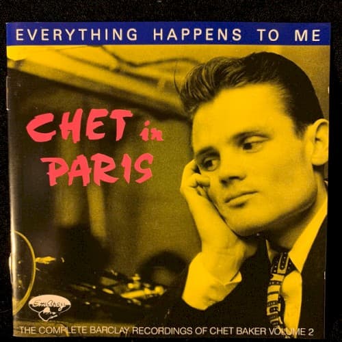 Chet in Paris Volume 2 (Everything Happens to Me)