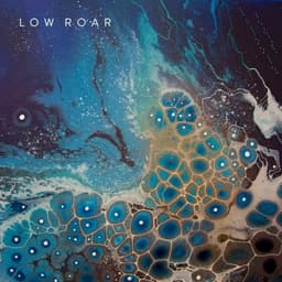 Low Roar