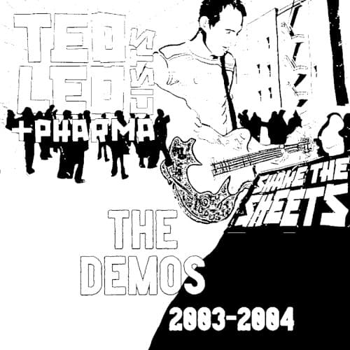 Shake the Sheets: The Demos 2003–2004