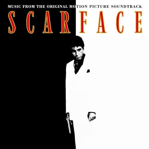 Scarface: Music From the Original Motion Picture Soundtrack