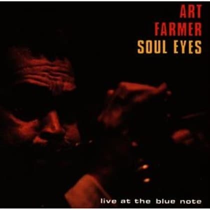 Soul Eyes: Live at the Blue Note