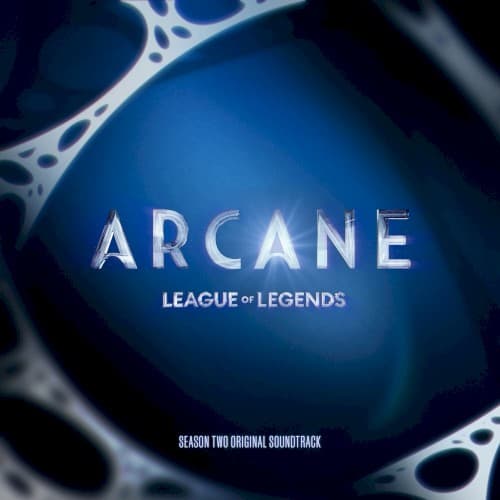 Arcane: League of Legends: Season Two Original Soundtrack