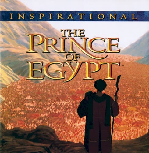 The Prince of Egypt: Inspirational