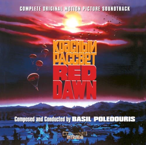 Red Dawn (Complete Original Motion Picture Soundtrack)
