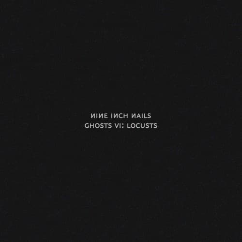 Ghosts VI: Locusts