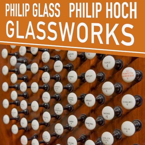 Philip Glass: Glassworks