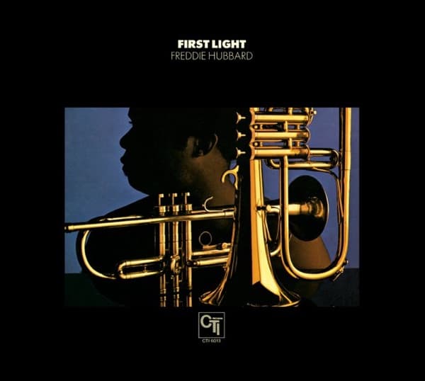 First Light (CTI Records 40th Anniversary Edition)