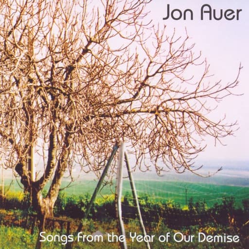 Songs from the Year of Our Demise