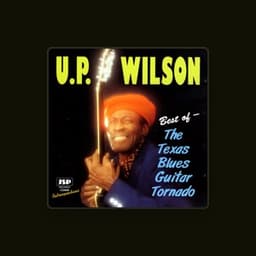 U.P. Wilson & Paul Orta & The Kingpins
