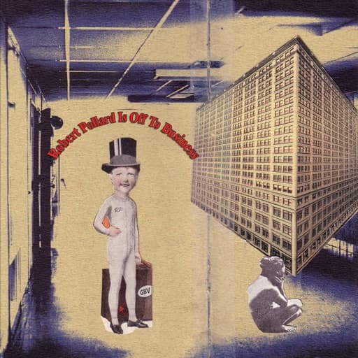 Robert Pollard Is Off to Business