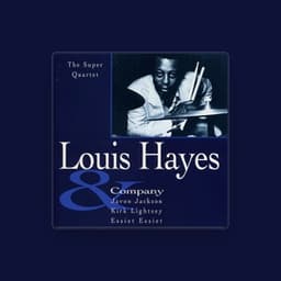 Louis Hayes & Company