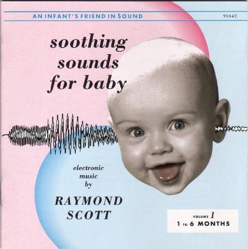 Soothing Sounds for Baby, Vol. 1 (1 to 6 Months)