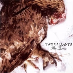Two Gallants