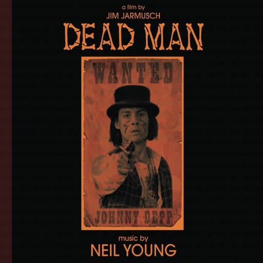 Dead Man (Music from and Inspired By the Motion Picture)