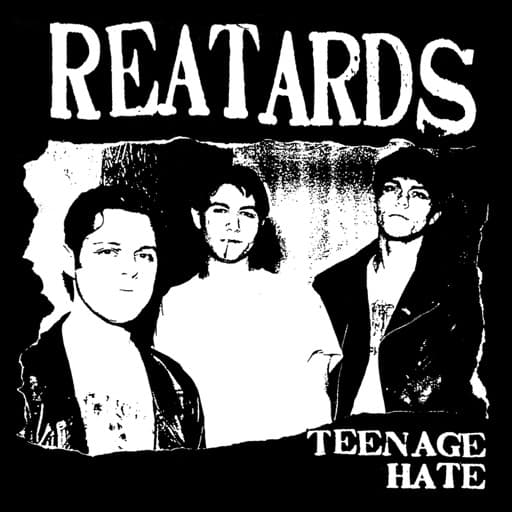 Teenage Hate / F**k Elvis Here's the Reatards