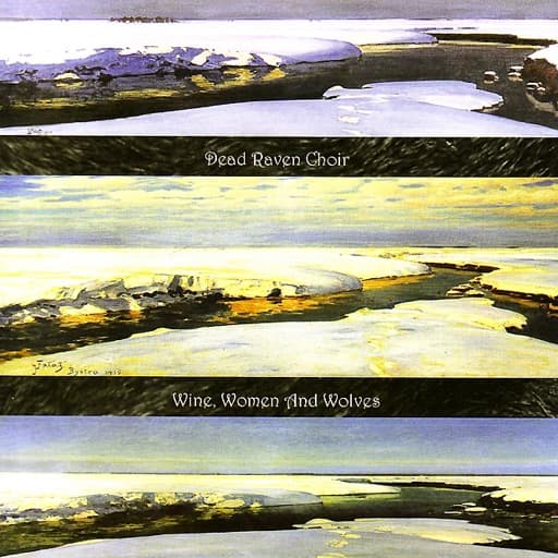 Wine, Women and Wolves