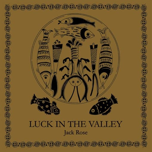 Luck In The Valley