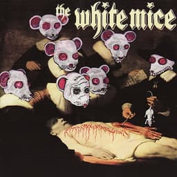 The White Mice