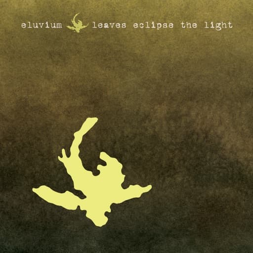 Leaves Eclipse the Light - EP