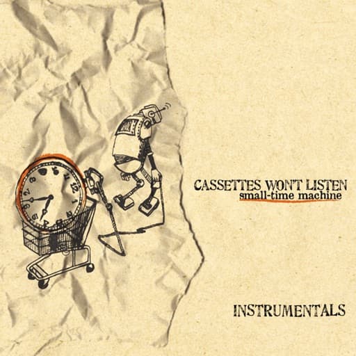 Small-Time Machine (Instrumentals)