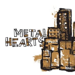 Metal Hearts