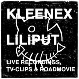 Kleenex/Liliput
