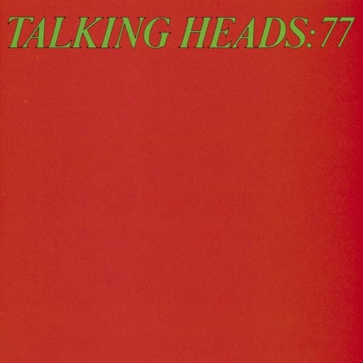 Talking Heads: 77