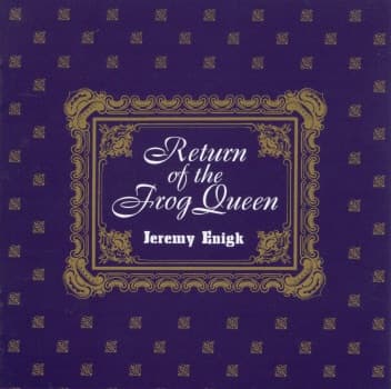 Return of the Frog Queen