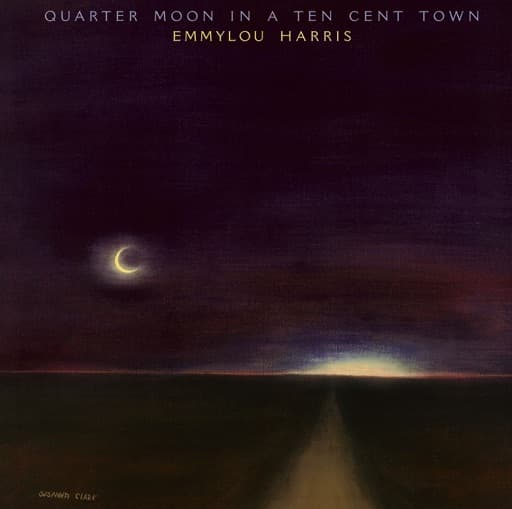 Quarter Moon in a Ten Cent Town (Remastered)