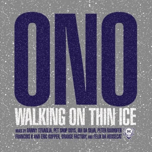 Walking on Thin Ice (feat. Yoko Ono)