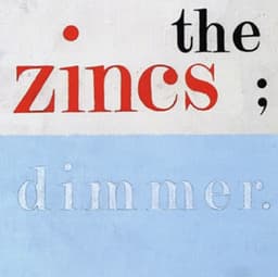 The Zincs