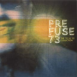 Prefuse 73