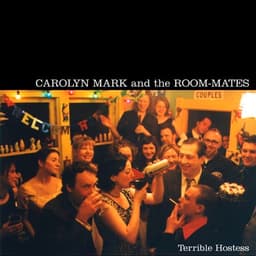 Carolyn Mark and the Room-Mates