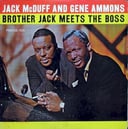 Album cover art for Brother Jack Meets the Boss