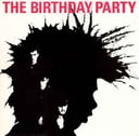 Album cover art for The Birthday Party