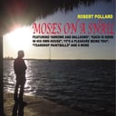 Album cover art for Moses On a Snail
