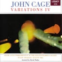 Album cover art for Cage: Variations IV - From a Live Performance at the Feigen/Palmer Gallery in Los Angeles, August 1965