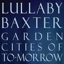 Album cover art for Garden Cities of To-Morrow