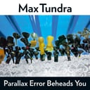 Album cover art for Parallax Error Beheads You