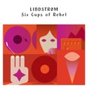 Album cover art for Six Cups of Rebel