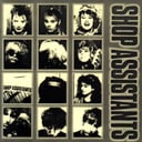 Album cover art for Shop Assistants Anthology (1985-1986)