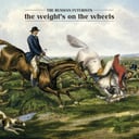 Album cover art for The Weight's On the Wheels