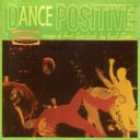 Album cover art for Dance Positive