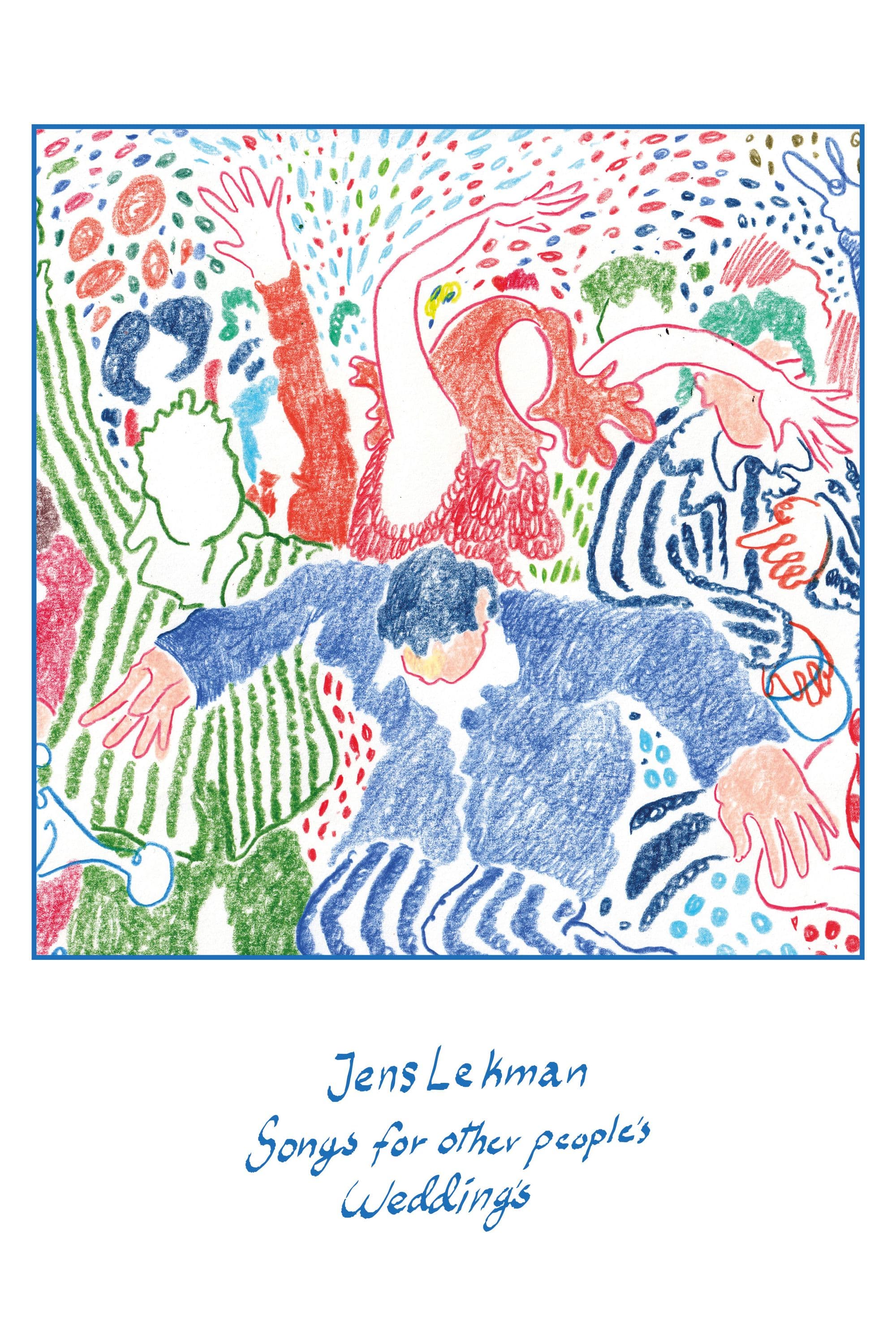 Songs for Other People’s Weddings