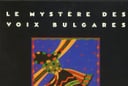 Album cover art for Le Mystère des Voix Bulgares